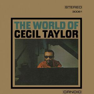 Cecil Taylor - The World of Cecil Taylor  CD